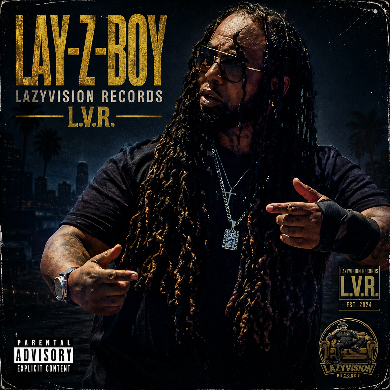 Lay-Z-Boy - L.V.R.