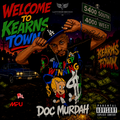 Doc Murdah - WELCOME TO KEARNS