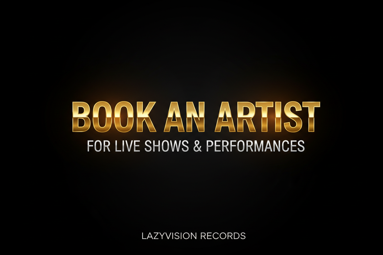 Book An Artist – Lazyvision Records
