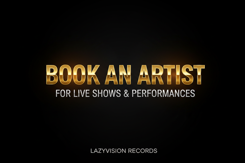 Book An Artist – Lazyvision Records